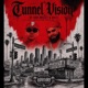 Tunnel Vision Single
