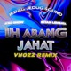 Ih Abang Jahat Vhozz Remix Single
