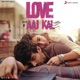 Love Aaj Kal Original Motion Picture Soundtrack