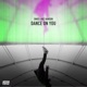 Dance on You Single