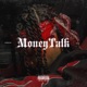 Money Talk Single