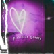 Forbidden Lovers Single