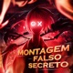 Montagem falso secreto EP
