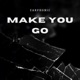 Make You Go Single