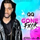 Gone F k Bun Single