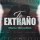 Te extraño Single