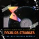 Peculiar Stranger Vincenzo Lanzara remixes EP