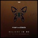 Believe in Me feat Oliver Heidenreich Single