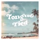 Tongue Tied Single