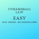 Easy feat Big Narstie Shizzio BMD Single