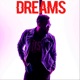 Dreams Single