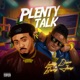Plenty Talk Single