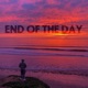 End of the Day Single
