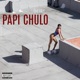 Papi Chulo Single