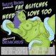 Fat Glitches Need Love Too EP