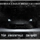 Top on spot freestyle feat Dailey Bread Dj Lyrics Single