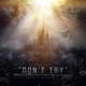 Don t Try feat Cryptic Wisdom Dubbs Single