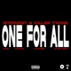 One For All feat kwinn LilFiji69 KXNG EEZY Single