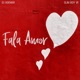 Fala Amor feat Slim Boy Jr Single