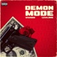 Demon Mode feat Levl9ne Single