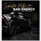 Bad Energy Speed up 2023 Remastered Version Single