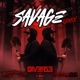 Savage feat Infamous OG Remix Single