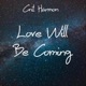 Love Will Be Coming Single