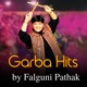 Garba Hits By Falguni Pathak
