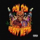 Heavy Metal Single