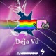 Deja Vu EP