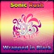 Wrapped in Black From Sonic Rush Single