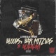 Bloods Bar Mitzvas Bladadah