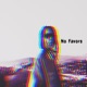 No Favors Single
