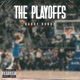 The Playoffs EP
