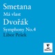 Smetana Má Vlast Dvorák Czech Suite Symphony No 4