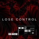 Lose Control Single
