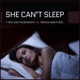 She Can t Sleep feat Trigga Madtonic Single