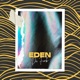 Eden Single
