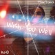Wish You Well Jersey Club feat KND Single