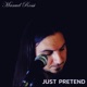 Just Pretend Single