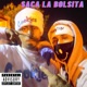 Saca La Bolsita feat Lil Maru SY Ceez YB4L Single