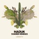 Maduk Summer Remixes Liquicity Presents Single