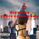 Crack of the Dawn Single