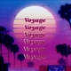 Voyage Single