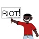 Riot Single