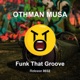 Funk That Groove Single