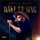 WAKE UP SING Single
