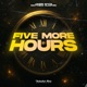 Five More Hours Single
