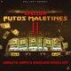 PUTOS MALETINES 2 feat Lil Draco The Rabbit Lucho Brian Single