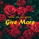 Give More feat Dayoo Single